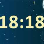 Значение 18:18 на часах в Ангельской нумерологии